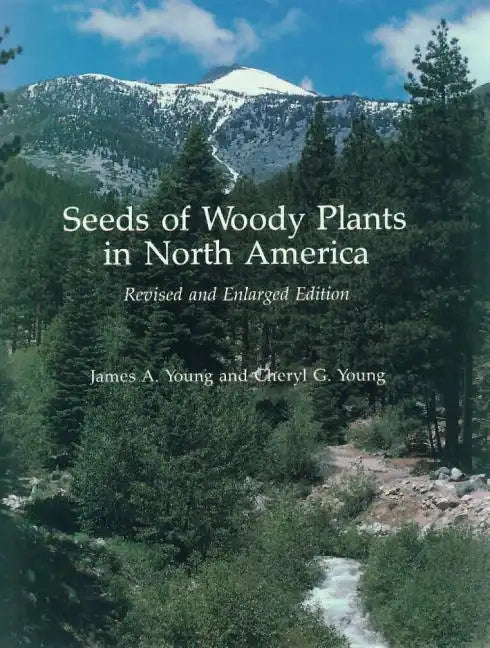 Seeds of Woody Plants in North America - Paperback