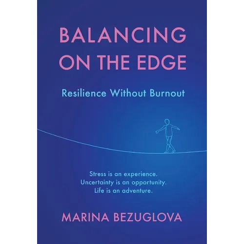 Balancing on the Edge: Resilience Without Burnout