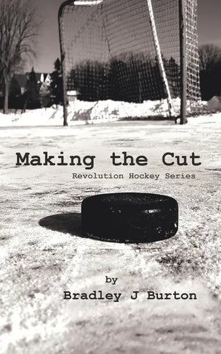 Making the Cut: Revolution Hockey Series - Paperback