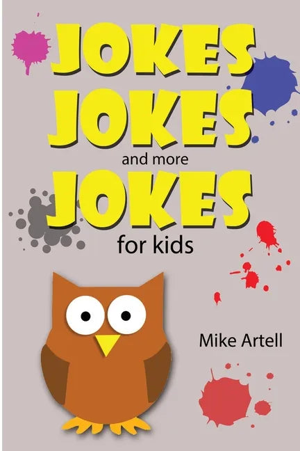 Jokes Jokes And More Jokes For Kids - Paperback