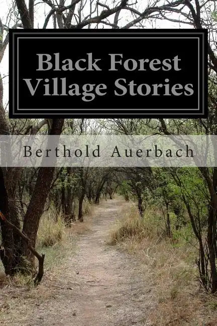 Black Forest Village Stories - Paperback