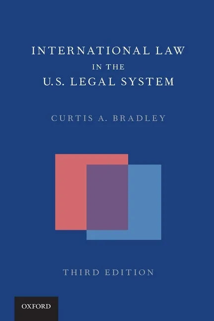 International Law in the Us Legal System - Paperback
