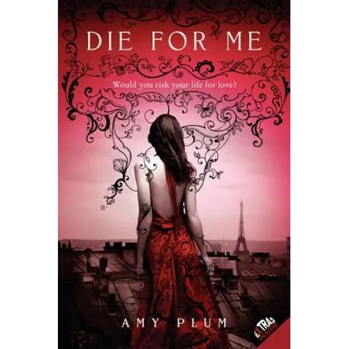 Die for Me - Paperback