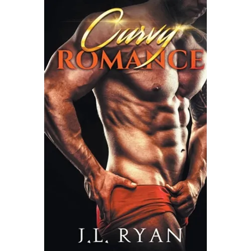 Curvy Romance: A Steamy 15-Book Enemies To Lovers Billionaire Contemporary Romance Boxed Set - Paperback