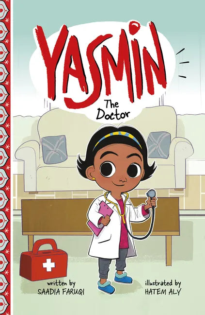 Yasmin the Doctor - Hardcover