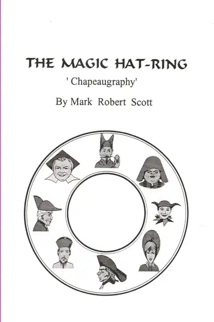 The Magic Hat-Ring (Chapeaugraphy) - Paperback