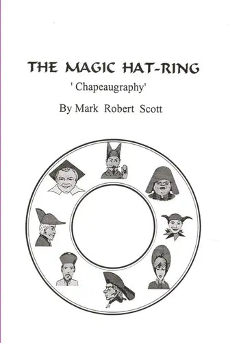 The Magic Hat-Ring (Chapeaugraphy) - Paperback