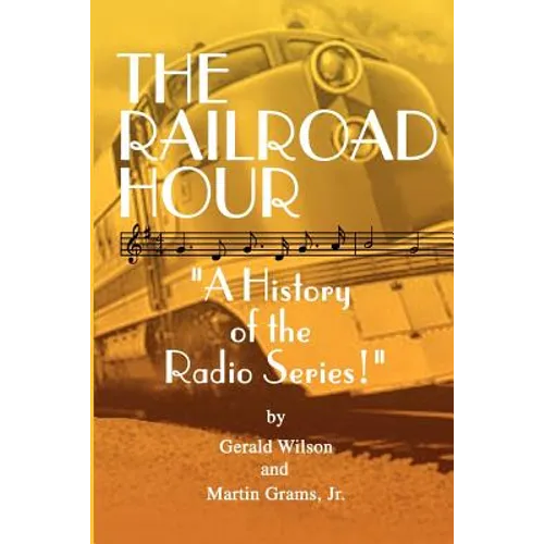 The Railroad Hour - Paperback