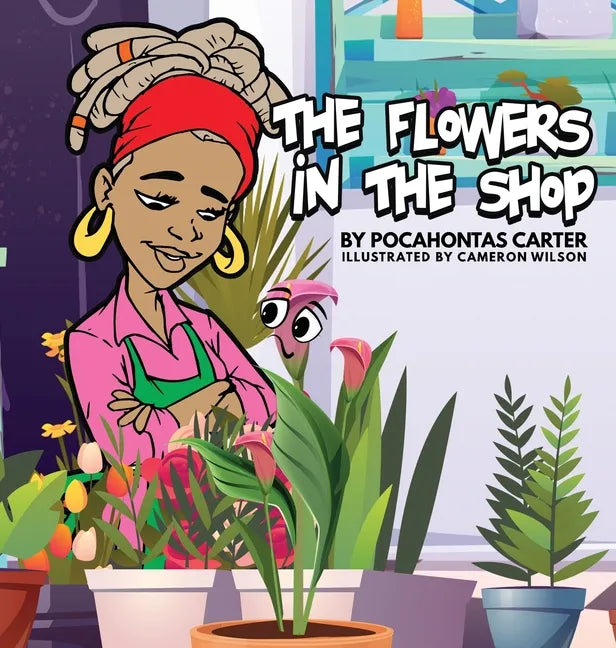 The Flowers in the Shop - Hardcover