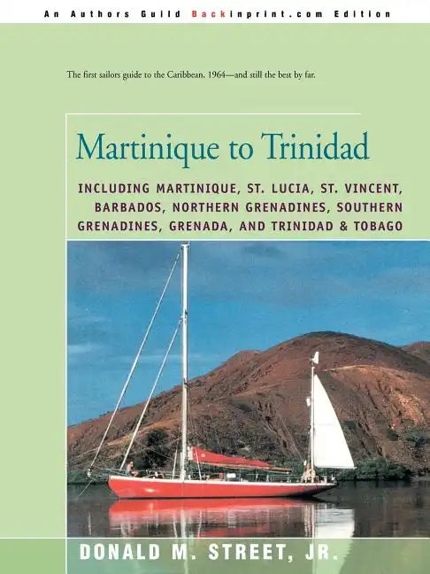 Martinique to Trinidad - Paperback