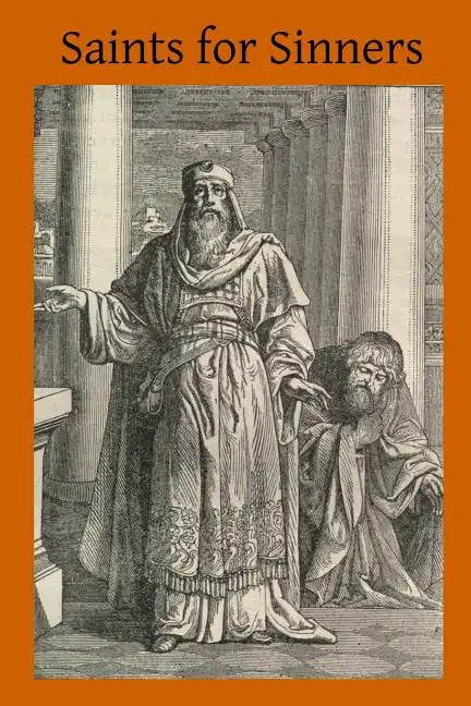 Saints for Sinners - Paperback