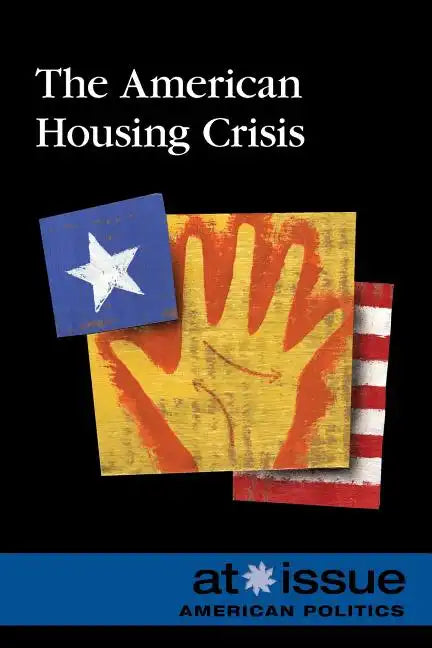 The American Housing Crisis - Paperback