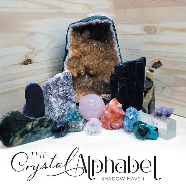 The Crystal Alphabet - Hardcover