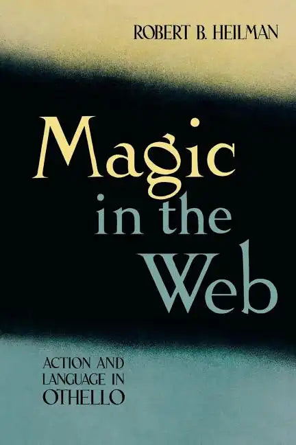 Magic in the Web: Action and Language in Othello - Paperback