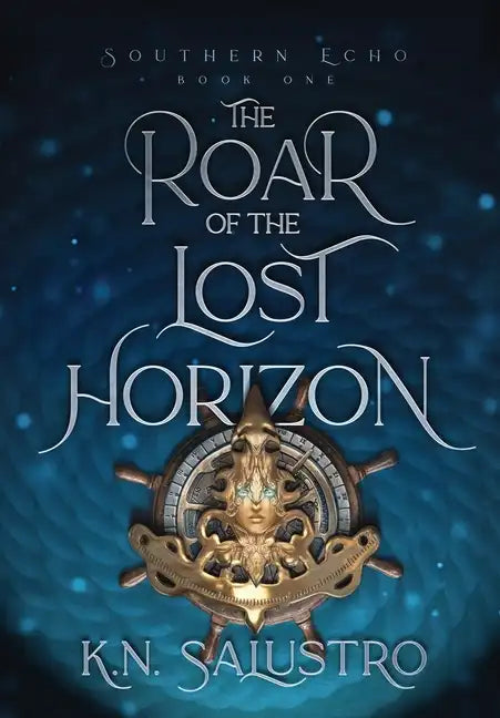 The Roar of the Lost Horizon - Hardcover