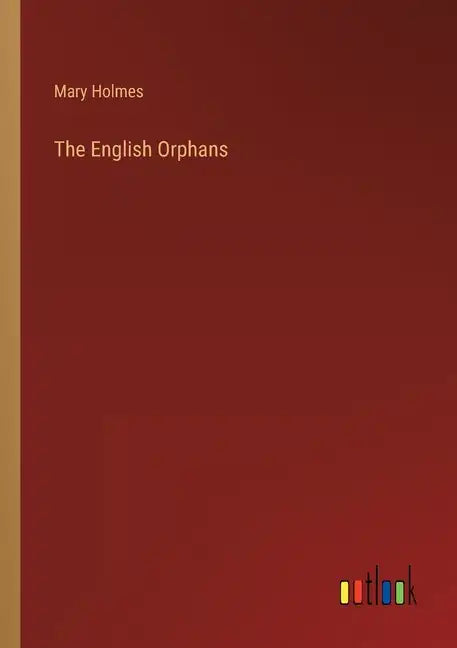 The English Orphans - Paperback