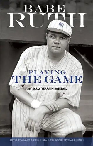 Playing the Game: My Early Years in Baseball - Paperback
