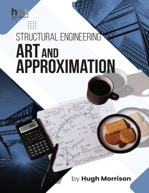 Structural Engineering Art and Approximation - Paperback