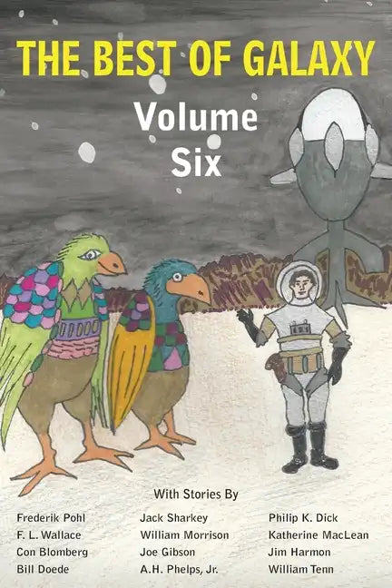 The Best of Galaxy Volume Six - Paperback