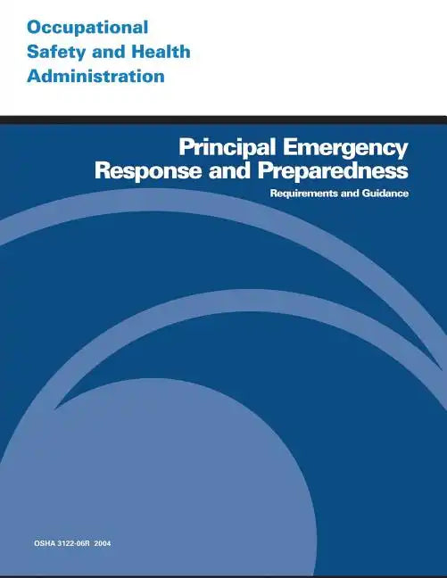 Principal Emergency Response and Preparedness Requirements and Guidance - Paperback
