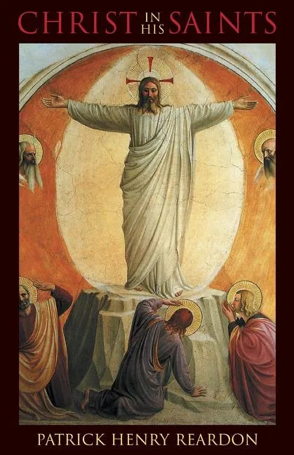 Christ in His Saints - Paperback