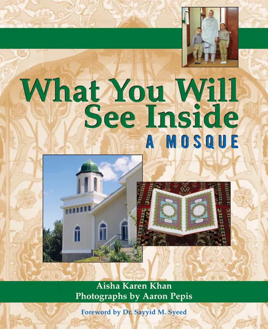What You Will See Inside a Mosque - Paperback