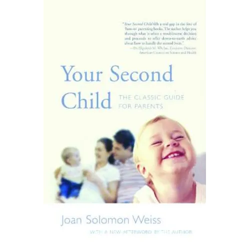 Your Second Child: A Guide for Parents - Paperback