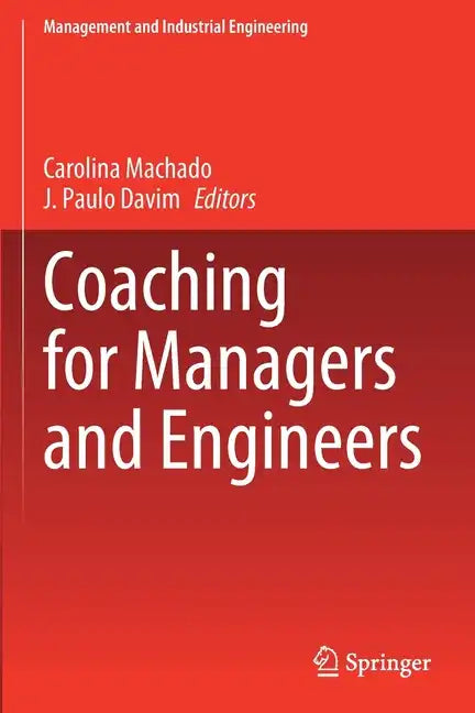 Coaching for Managers and Engineers - Paperback