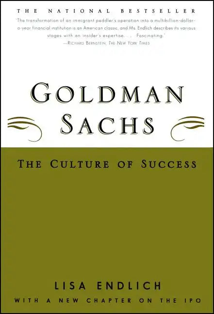 Goldman Sachs: The Culture of Success - Paperback