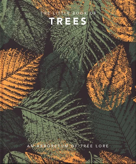 The Little Book of Trees: An Arboretum of Tree Lore - Hardcover