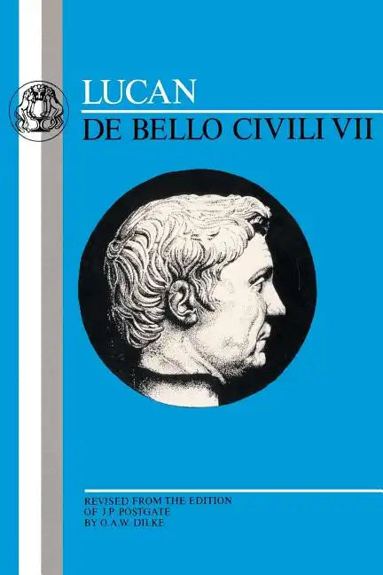 The Lucan: de Bello Civili VII - Paperback