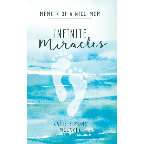 Infinite Miracles - Paperback