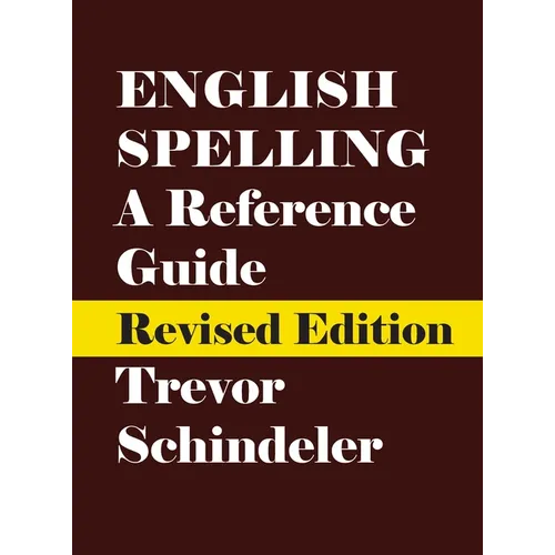 English Spelling: A Reference Guide - Hardcover