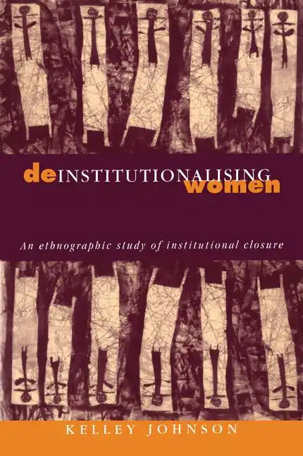 Deinstitutionalising Women - Paperback