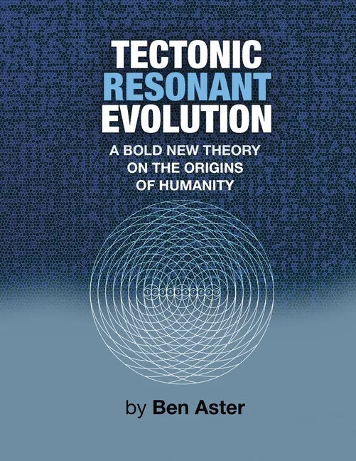 Tectonic Resonant Evolution - Paperback
