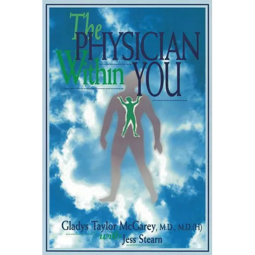 The Physician Within You - Paperback
