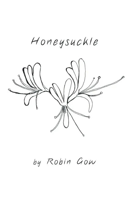 Honeysuckle - Paperback