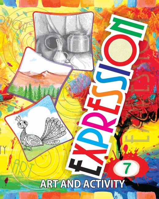 Expression Art and Activity Book 7 for Young Adults to Learn and Practice Fine Arts and Simple Crafts with household material - Paperback
