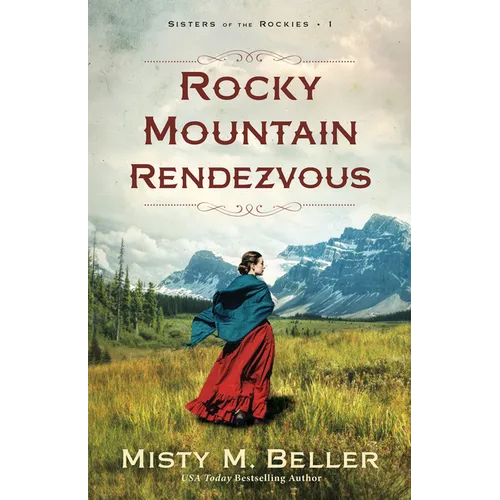Rocky Mountain Rendezvous - Paperback