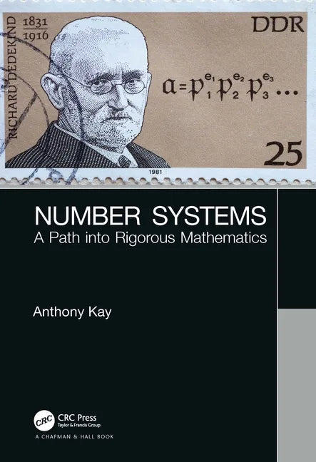 Number Systems: A Path Into Rigorous Mathematics - Paperback