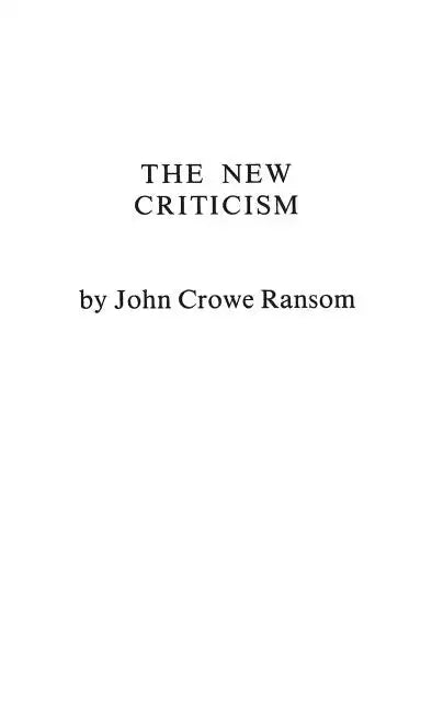 The New Criticism - Hardcover
