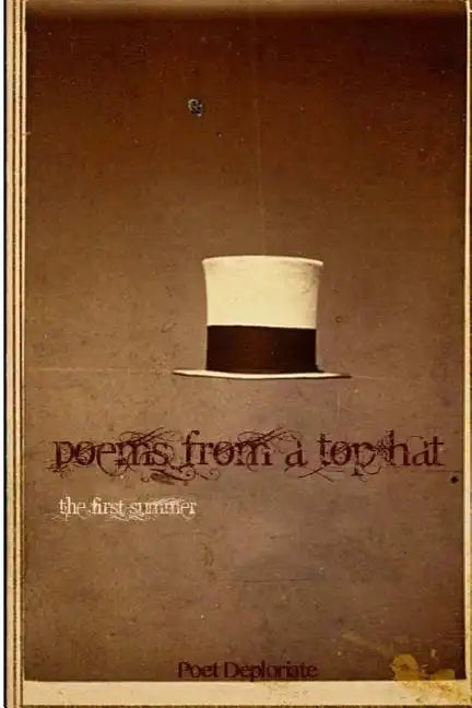Poems from a Top Hat: the first summer - Paperback