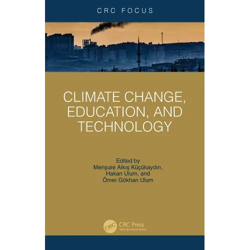 Climate Change, Education, and Technology - Hardcover