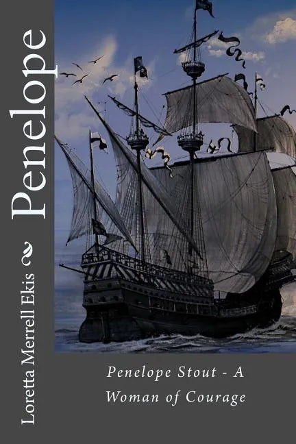 Penelope - A Woman of Courage - Paperback