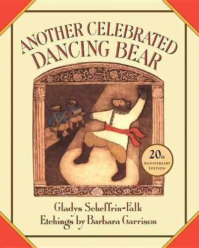 Another Celebrated Dancing Bear - Hardcover