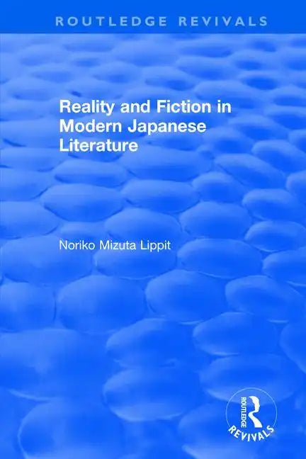 Reality and Fiction in Modern Japanese Literature - Paperback
