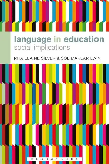 Language in Education: Social Implications - Paperback