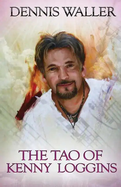 The Tao of Kenny Loggins - Paperback