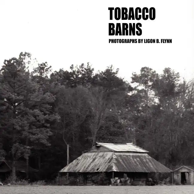 Tobacco Barns - Paperback