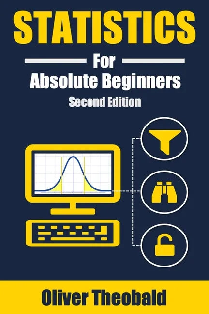 Statistics for Absolute Beginners (Second Edition) - Paperback